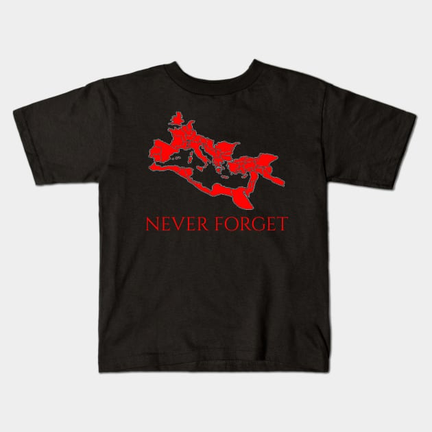 Roman Empire - Never Forget - SPQR Kids T-Shirt by Styr Designs